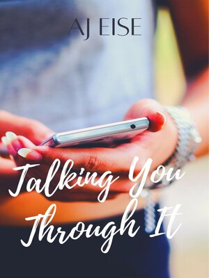 cover image of Talking You Through It